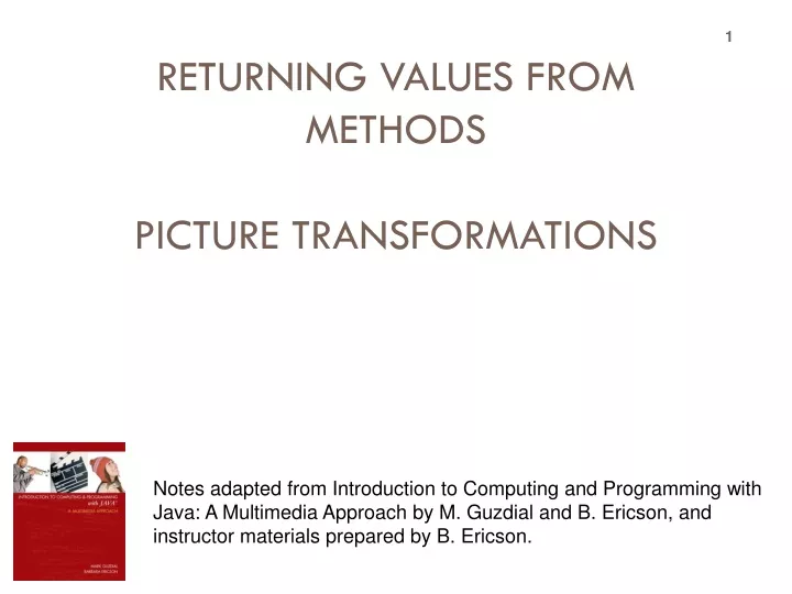 topic 11 returning values from methods picture transformations