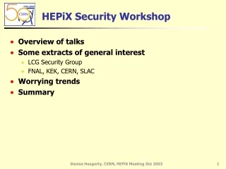 HEPiX Security Workshop