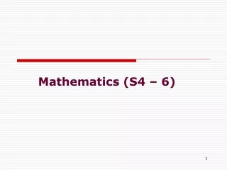 Mathematics (S4 – 6)