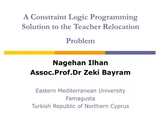 A Constraint Logic Programming Solution to the Teacher Relocation Problem