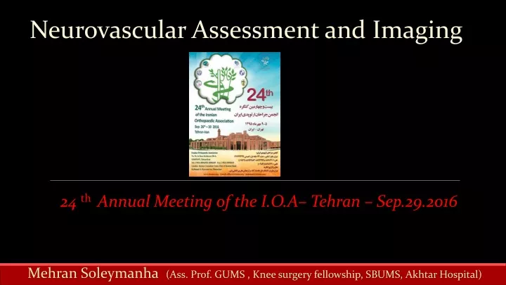 neurovascular assessment and imaging