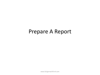 Prepare A Report