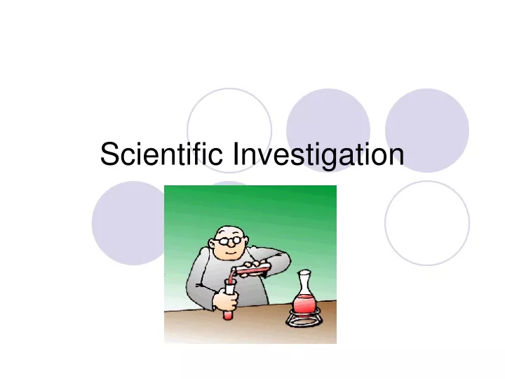 scientific investigation