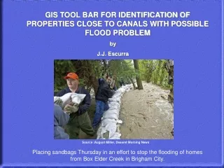 GIS TOOL BAR FOR IDENTIFICATION OF PROPERTIES CLOSE TO CANALS WITH POSSIBLE FLOOD PROBLEM