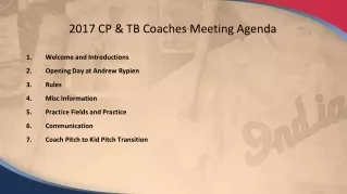 2017 CP &amp; TB Coaches Meeting Agenda