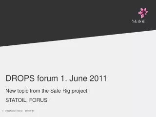 DROPS forum 1. June 2011