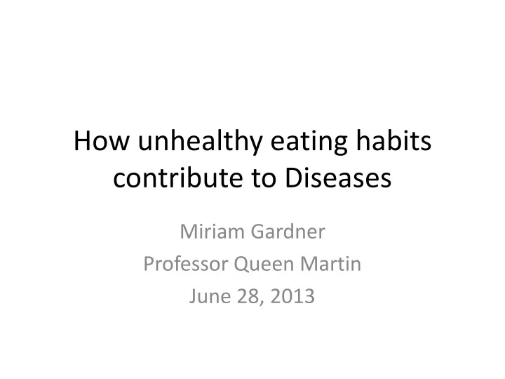 how unhealthy eating habits contribute to diseases