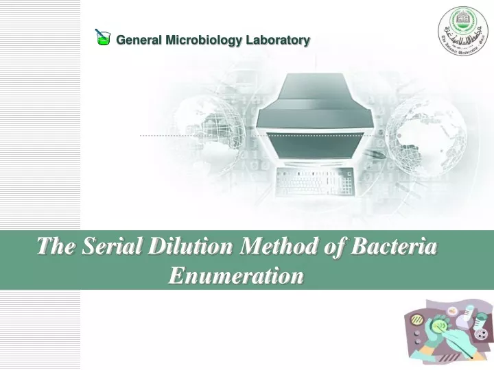 the serial dilution method of bacteria enumeration