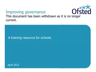Improving governance This document has been withdrawn as it is no longer  current.