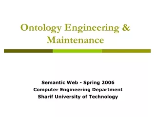 Ontology Engineering &amp; Maintenance