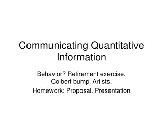 Communicating Quantitative Information