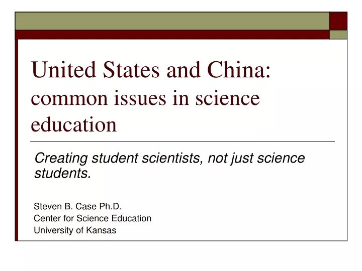 united states and china common issues in science education