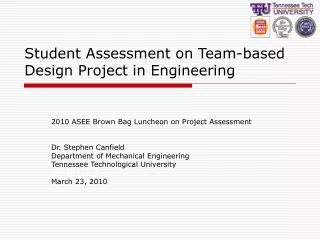 Student Assessment on Team-based Design Project in Engineering