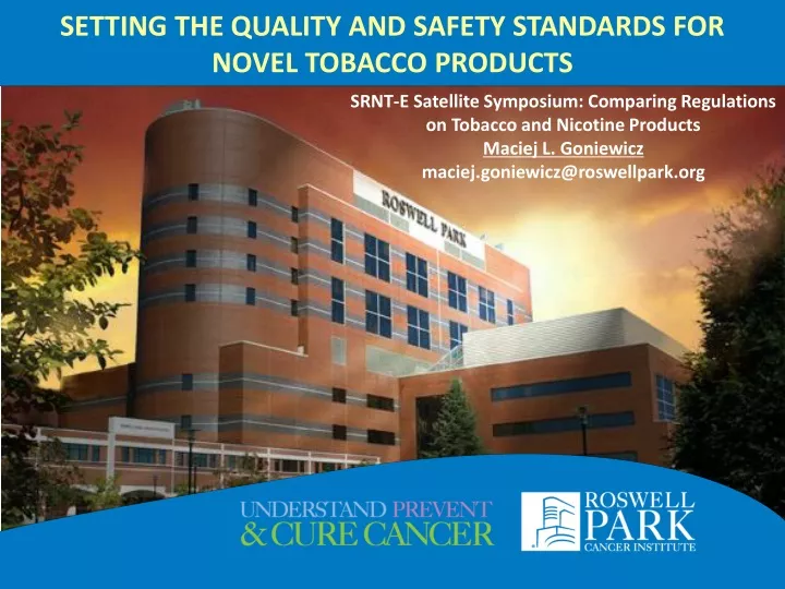 setting the quality and safety standards