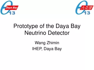 Prototype of the Daya Bay Neutrino Detector