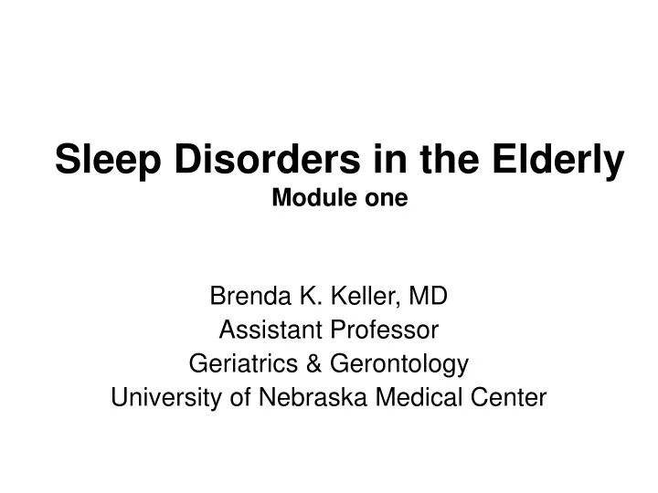 sleep disorders in the elderly module one