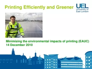 Printing Efficiently and Greener