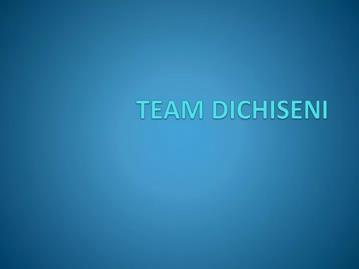 team dichiseni