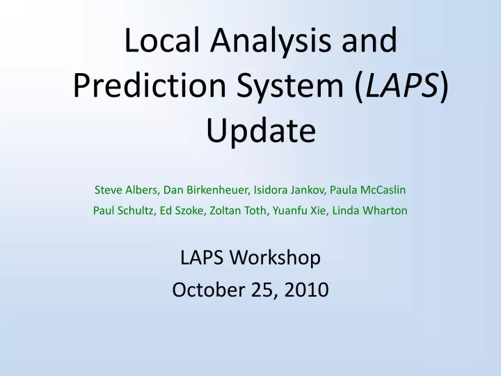 local analysis and prediction system laps update