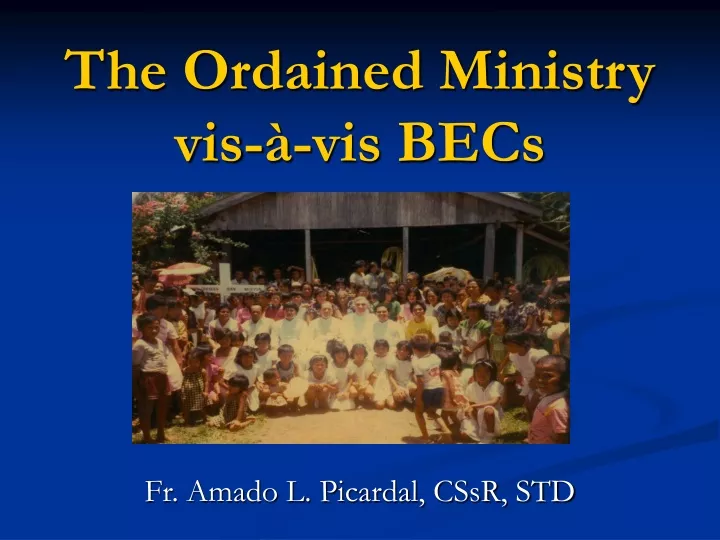 the ordained ministry vis vis becs