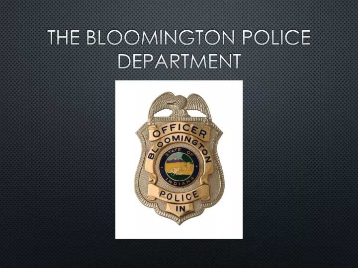 the bloomington police department
