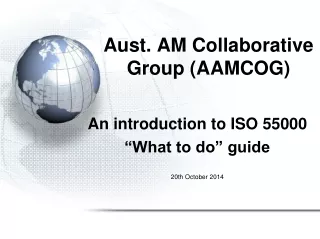 Aust. AM Collaborative Group (AAMCOG)