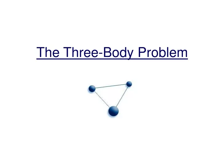 the three body problem