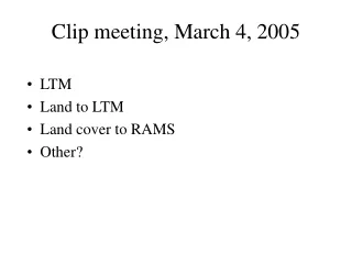 Clip meeting, March 4, 2005