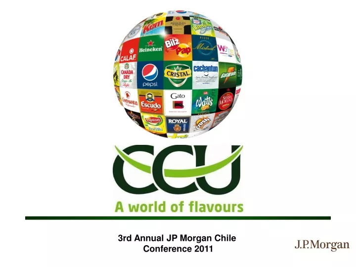 3rd annual jp morgan chile conference 2011