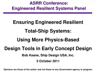 ASRR Conference:  Engineered Resilient Systems Panel