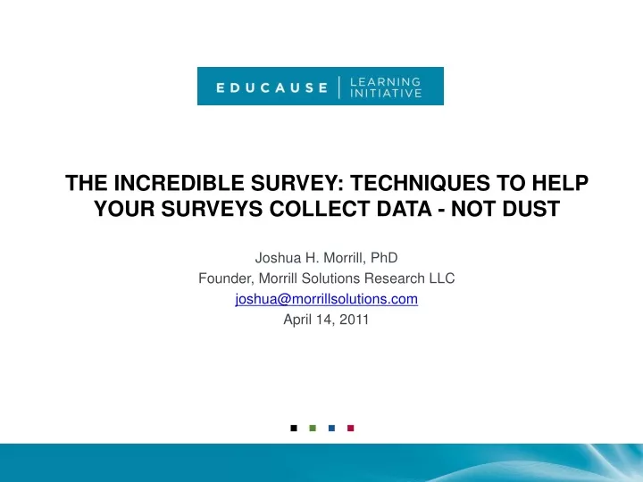 the incredible survey techniques to help your surveys collect data not dust