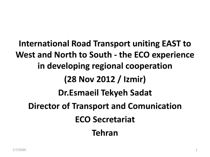 international road transport uniting east to west