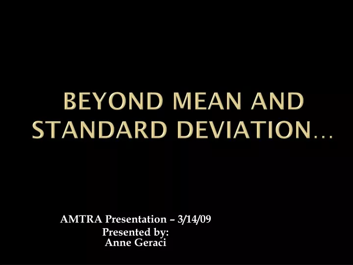 beyond mean and standard deviation
