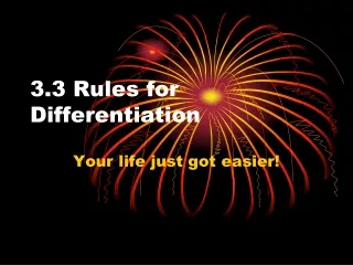 3.3 Rules for Differentiation
