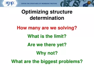 Optimizing structure determination