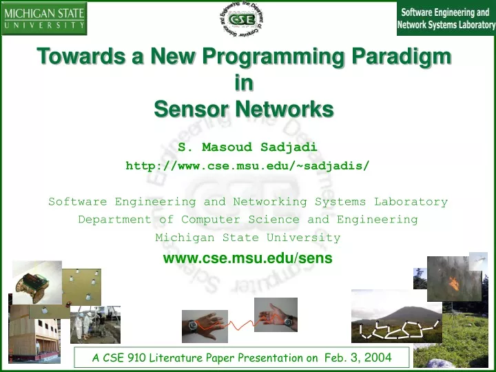 towards a new programming paradigm in sensor networks