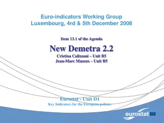 New Demetra 2.2 Cristina Calizzani – Unit B5 Jean-Marc Museux – Unit B5