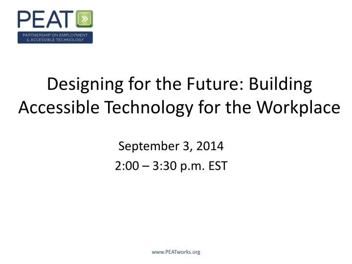 designing for the future building accessible technology for the workplace