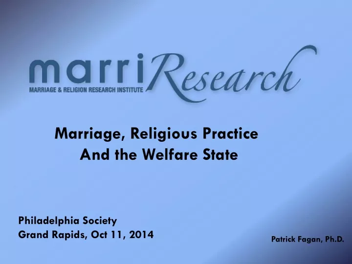 marriage religious practice and the welfare state