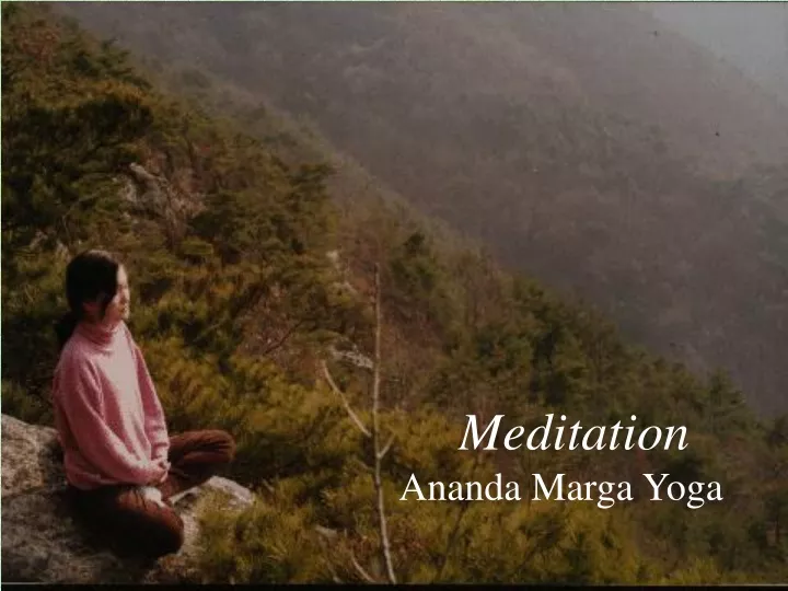 meditation ananda marga yoga