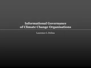 Informational Governance  of Climate Change Organisations