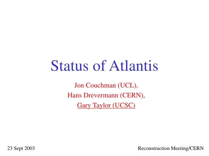 status of atlantis