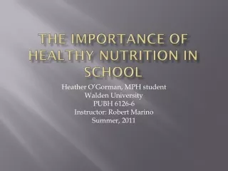 The importance of healthy nutrition in school