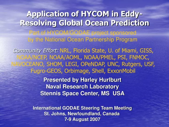 application of hycom in eddy resolving global ocean prediction
