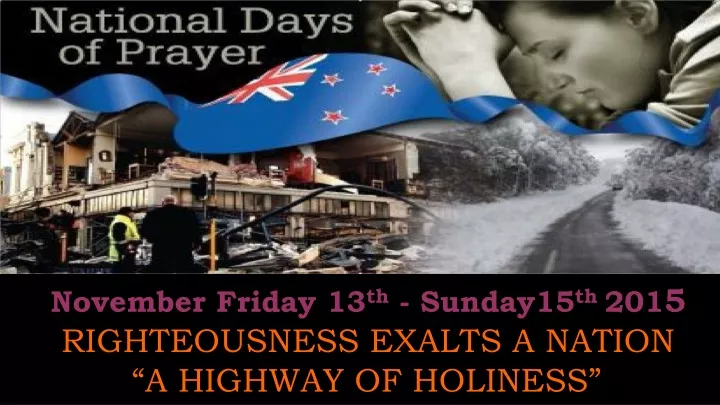 november friday 13 th sunday15 th 201 5 righteousness exalts a nation a highway of holiness
