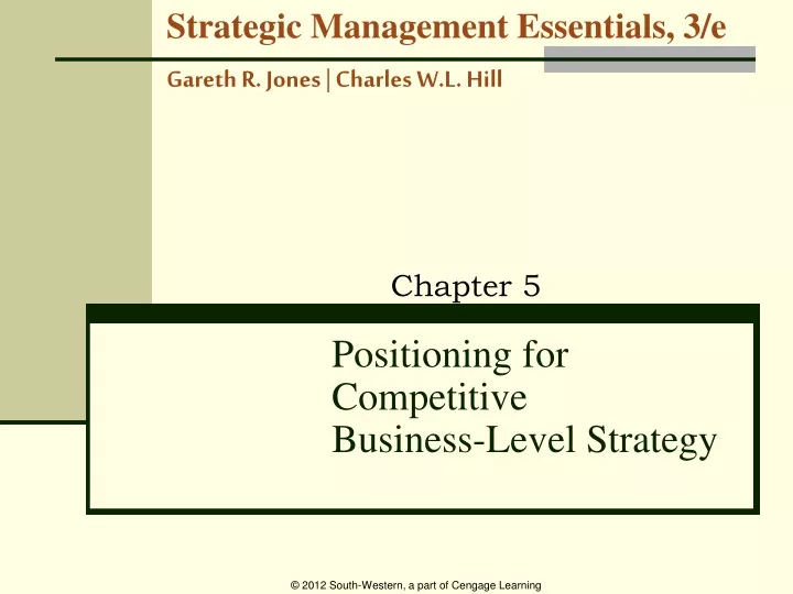 positioning for competitive business level strategy