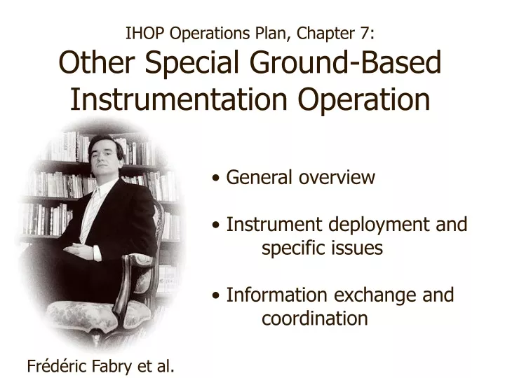 ihop operations plan chapter 7 other special ground based instrumentation operation