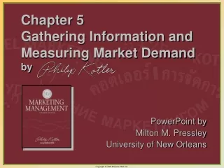 Chapter 5 Gathering Information and Measuring Market Demand by