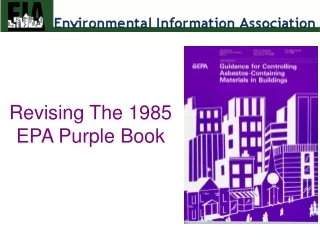 Revising The 1985          EPA Purple Book