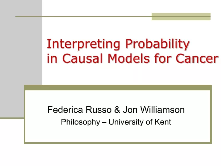 interpreting probability in causal models for cancer